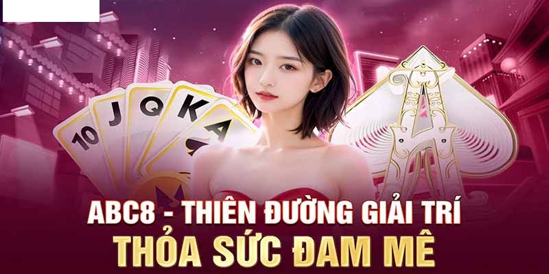 Sở hữu đa dạng các hình thức Slot game Abc8 