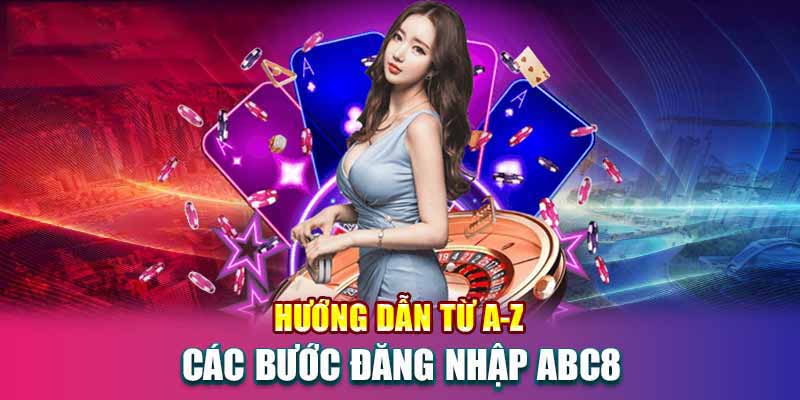 đăng nhập Abc8